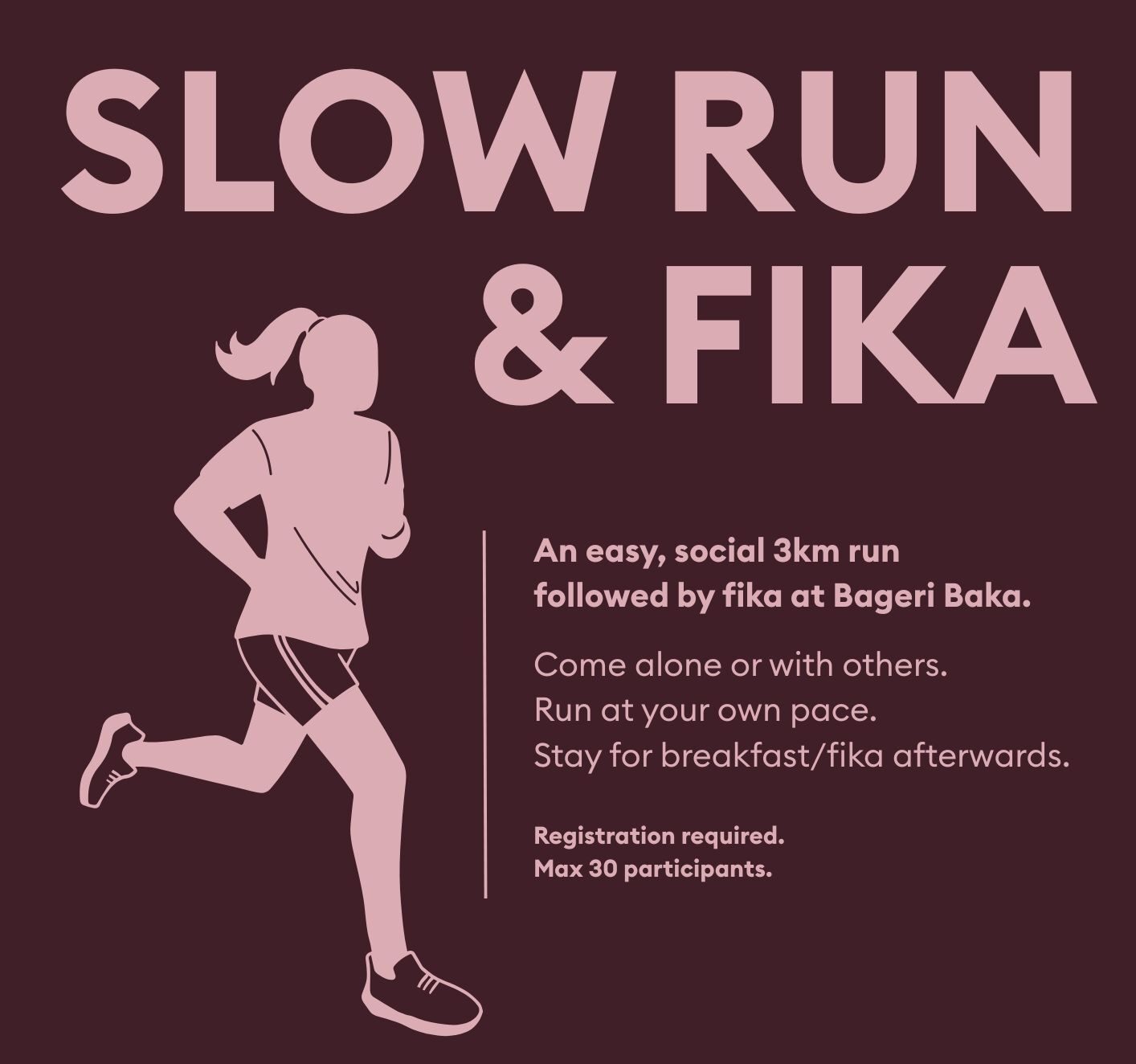 Slow run & fika